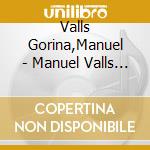 Valls Gorina,Manuel - Manuel Valls Gorina - Can?Ons Sef cd