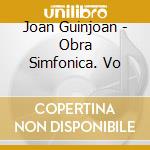 Joan Guinjoan - Obra Simfonica. Vo cd