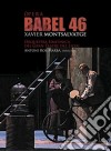 (Music Dvd) Xavier Montsalvatge - Babel 46 cd