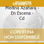 Medina Azahara - En Escena - Cd cd musicale di Medina Azahara