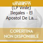 (LP Vinile) Ilegales - El Apostol De La Lujuria - Yellow Vinyl vinile
