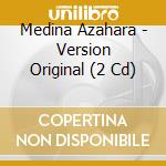 Medina Azahara - Version Original (2 Cd) cd