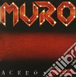 Muro - Acero Y Sangre cd