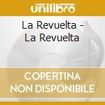La Revuelta - La Revuelta cd