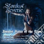 Stardust Reverie - Ancient Rites Of The Moon cd