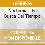 Nocturnia - En Busca Del Tiempo cd