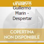 Guillermo Marin - Despertar cd
