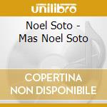 Noel Soto - Mas Noel Soto cd