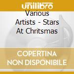 Various Artists - Stars At Chritsmas cd