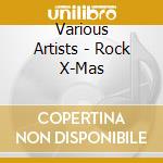 Various Artists - Rock X-Mas cd