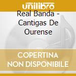 Real Banda - Cantigas De Ourense cd