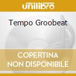 Tempo Groobeat cd
