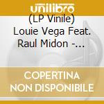 (LP Vinile) Louie Vega Feat. Raul Midon - Cerca De Mi Remixes (7
