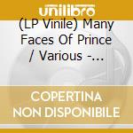 (LP Vinile) Many Faces Of Prince / Various - White Vinyl vinile