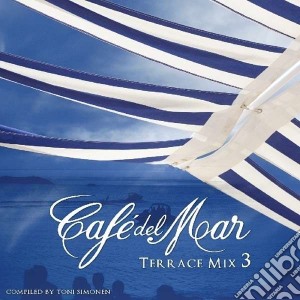 Cafe' Del Mar Terrace MIX 3 / Various cd musicale di Artisti Vari