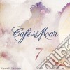 Cafe' Del Mar - Dreams Seven cd