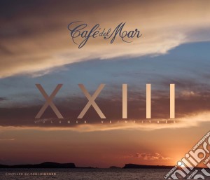 Cafe' Del Mar Volumen XXIII (2 Cd) cd musicale di Artisti Vari