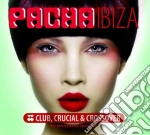 Pacha Ibiza: Club, Crucial, Crossover (3 Cd) cd