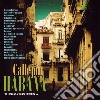 Callejon Habana: The Essence Of Cuban Street Music / Various cd