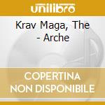 Krav Maga, The - Arche cd