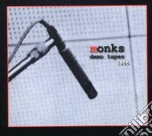Monks - Demo Tapes 1965 cd musicale di MONK