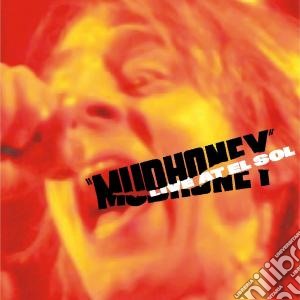 (LP Vinile) Mudhoney - Live At El Sol (2 Lp) lp vinile di MUDHONEY
