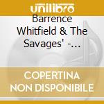 Barrence Whitfield & The Savages' - Savage Kings cd