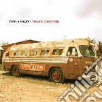 Ben Vaughn - Texas Road Trip cd