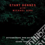 Etant Donnes With Michael Gira - Offenbarung Und Untergang