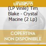 (LP Vinile) Tim Blake - Crystal Macine (2 Lp) lp vinile