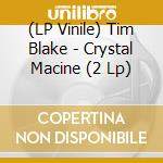 (LP Vinile) Tim Blake - Crystal Macine (2 Lp) vinile