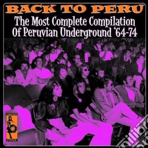 Back To Peru cd musicale di Artisti Vari