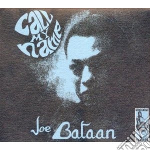 Joe Bataan - Call My Name cd musicale di Joe Bataan