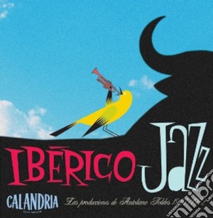 Iberico Jazz / Various cd musicale di Artisti Vari