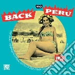 (lp Vinile) Back To Peru Vol.2 cd