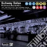 Subway salsa - the montuno records story cd