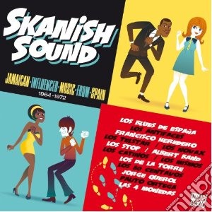 Skanish sound! cd musicale di Artisti Vari