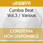 Cumbia Beat Vol.3 / Various