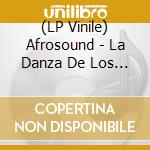 (LP Vinile) Afrosound - La Danza De Los Mirlos vinile