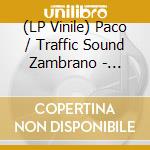 (LP Vinile) Paco / Traffic Sound Zambrano - Meshkalina / Meshkalina lp vinile