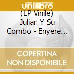 (LP Vinile) Julian Y Su Combo - Enyere Kumbara/Ins Rock lp vinile