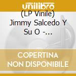 (LP Vinile) Jimmy Salcedo Y Su O - El Mundo De Jimmy Salcedo Y Su Onda Tres vinile