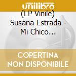(LP Vinile) Susana Estrada - Mi Chico Favorito vinile
