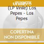 (LP Vinile) Los Pepes - Los Pepes vinile