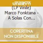 (LP Vinile) Marco Fonktana - A Solas Con Mi Ego / La Playa vinile