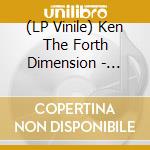 (LP Vinile) Ken The Forth Dimension - Rovin Heartsee If I Care (7') vinile