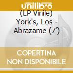 (LP Vinile) York's, Los - Abrazame (7