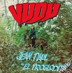 (LP Vinile) Jean Paul El Troglodita - Vudu lp vinile di Jean Paul El Troglodita