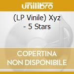 (LP Vinile) Xyz - 5 Stars vinile