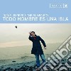(LP Vinile) Daniel Flores And Th - Todo Hombre Es Una Isla cd
